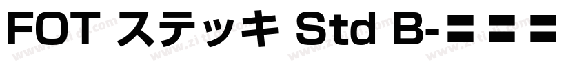 FOT ステッキ Std B字体转换